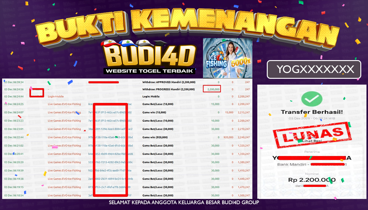BUDI4D JACKPOT USER ID : YOG*** LIVE GAMES EVO ( ICE FISHING ) Rp.2.200.000,- LUNAS	